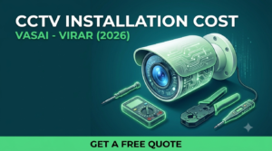 Read more about the article CCTV Installation Cost in Virar West & Vasai 2026 — Complete Price Guide